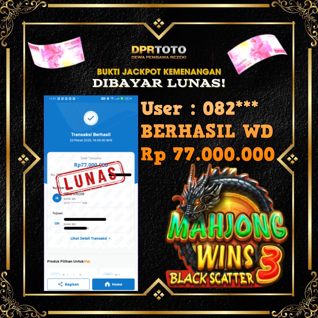 KEMENANGAN BESAR MAHJONG WINS 3 WD 77.000.000 - LUNAS